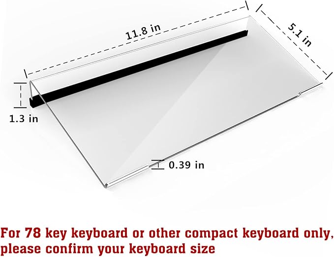 KOTEMON Mini Computer Keyboard Stand-11.8'' x 5.1''-Small Computer Keyboard Tray Acrylic Keyboard Holder for 78 Keys Universal Compact Keyboard, with Black Silicone Strip, Clear