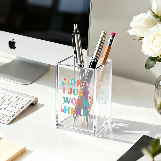 I Just Work Here Acrylic Cosmetic Organizer Pen Holder, Funny Acrylic Desk Holder Cup for Pen Pencil, Humorous Sarcastic Gifts for Coworker Leader Mentor, Office Work Gifts for Family Friend