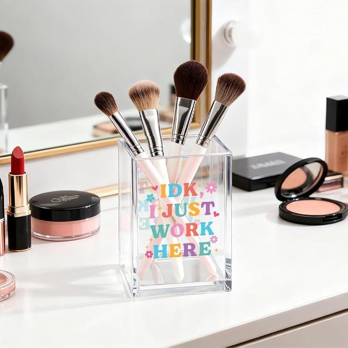 I Just Work Here Acrylic Cosmetic Organizer Pen Holder, Funny Acrylic Desk Holder Cup for Pen Pencil, Humorous Sarcastic Gifts for Coworker Leader Mentor, Office Work Gifts for Family Friend