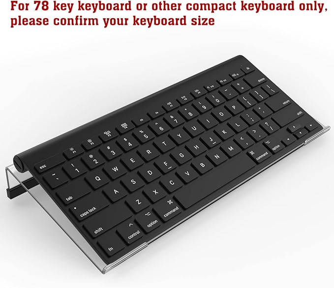 KOTEMON Mini Computer Keyboard Stand-11.8'' x 5.1''-Small Computer Keyboard Tray Acrylic Keyboard Holder for 78 Keys Universal Compact Keyboard, with Black Silicone Strip, Clear