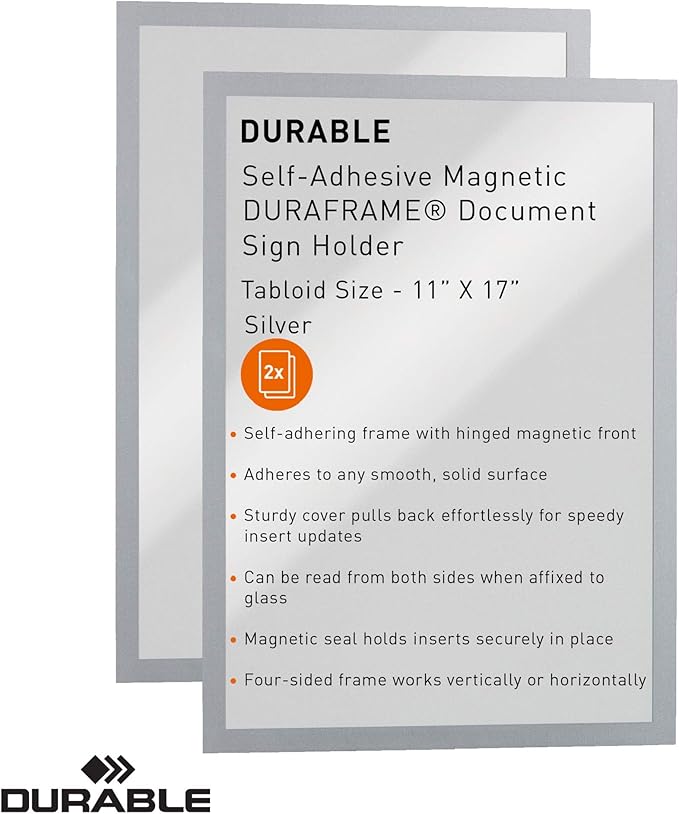 Durable Duraframe Self-Adhesive Magnetic Frame Silver - Tabloid Size 11" x 17" - Document Frame for Internal Signage - Self-Adhesive Attachment - Pack of 2