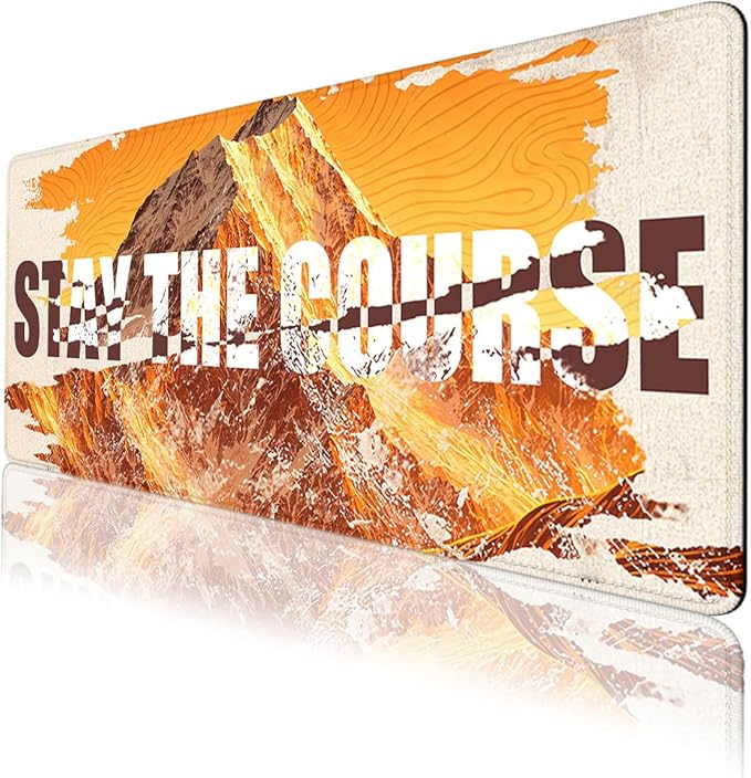 Stay The Course Gaming Mouse Pad Mountain Motivation Mousepad XL Large Gaming Mouse Pad Laptop Keyboard Mat Desk Pad Office Computer Keyboard Laptop 31.5"x11.8"